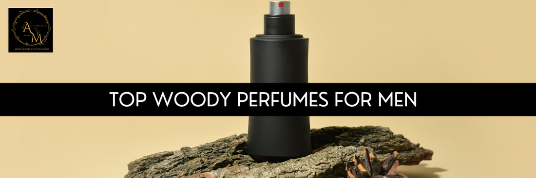 Top Woody Perfumes for Men: A Timeless Choice